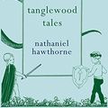Cover Art for 9781843915539, Tanglewood Tales by Nathaniel Hawthorne