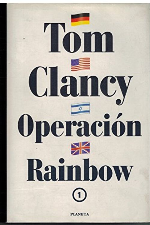 Cover Art for 9788408032953, Operacion Rainbow 1 by Tom Clancy