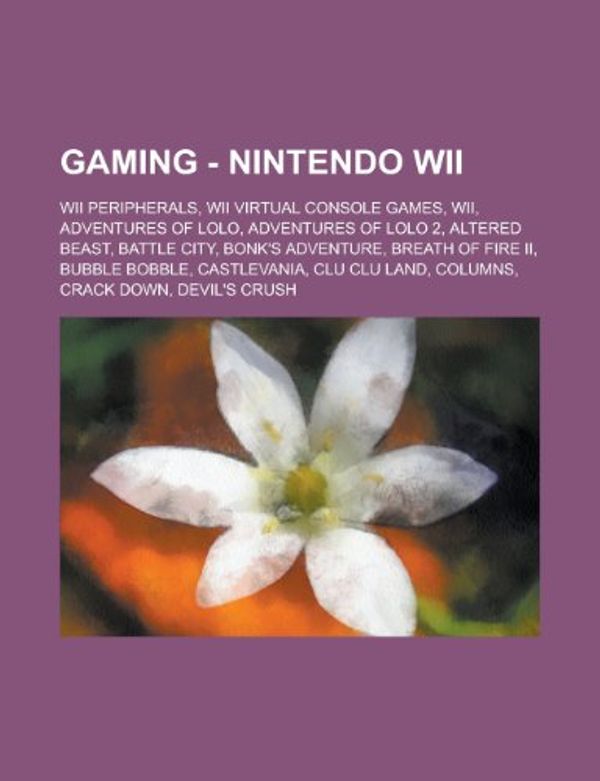 Cover Art for 9781234795405, Wikia Gaming - Nintendo Wii by Source Wikia