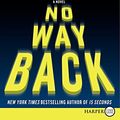 Cover Art for 9780062253620, No Way Back by Andrew Gross