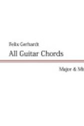 Cover Art for 9783842359840, All Guitar Chords by Felix Gerhardt