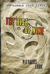 Cover Art for 9780061974588, The Rise of Nine by Pittacus Lore