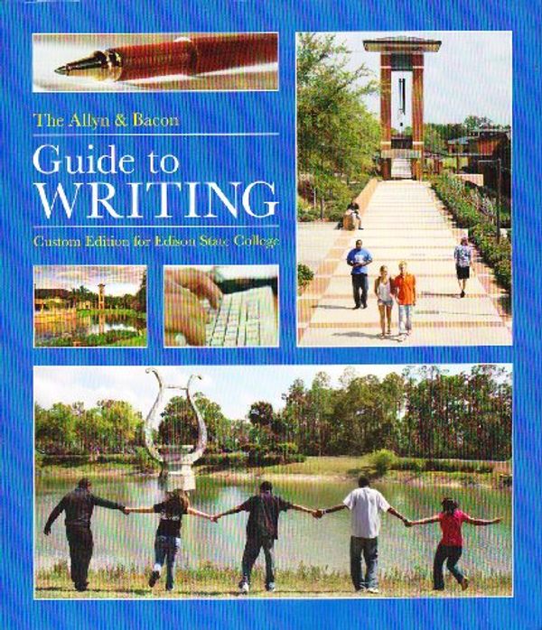 Cover Art for 9780558363550, The Allyn & Bacon Guide to Writing (Custom Edition for Edison State College) by John D. Ramage, John C. Bean and June Johnson