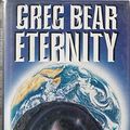 Cover Art for 9780575041400, Eternity by Greg Bear