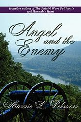 Cover Art for 9780972975094, Angel and the Enemy by Marnie L Pehrson