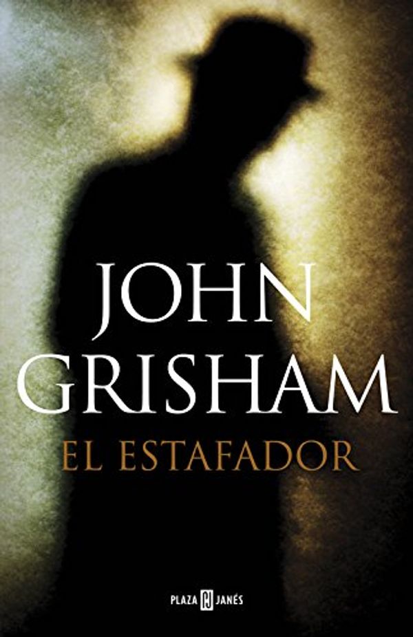 Cover Art for 9788401354601, El Estafador / The Racketeer by John Grisham