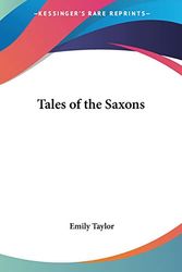 Cover Art for 9780766188839, Tales of the Saxons by Emily Taylor