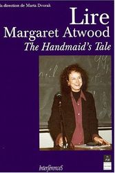 Cover Art for 9782868473851, Lire Margaret Atwood: The Handmaid's Tale by Dvorak M