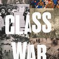 Cover Art for 9781839760693, Class War by Mark Steven