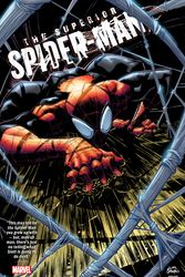 Cover Art for 9781302951078, Superior Spider-Man Omnibus Vol. 1 Hc Stegman Cover by Slott, Dan, Elson, Richard, Ramos, Humberto