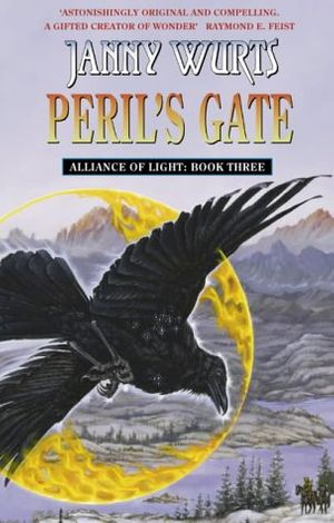Cover Art for 9780007101061, Peril's Gate - The Alliance Of Light: Book Three by Janny Wurts