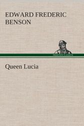 Cover Art for 9783849521875, Queen Lucia by E. F. Benson