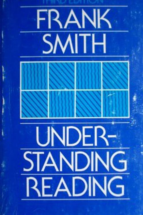 Cover Art for 9780030596346, Understanding Reading by Frank Smith