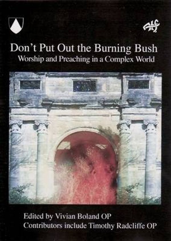 Cover Art for 9781920691974, Don't Put Out the Burning Bush by Unknown