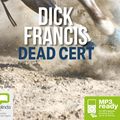 Cover Art for 9781486225774, Dead Cert (MP3) by Dick Francis