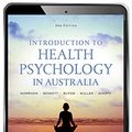 Cover Art for 9781488664984, Introduction to Health Psychology in Australia eBook - 180 day rental by Val Morrison, Paul Bennett, Phyllis Butow, Barbara Mullan