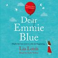 Cover Art for B089H11SH6, Dear Emmie Blue by Lia Louis