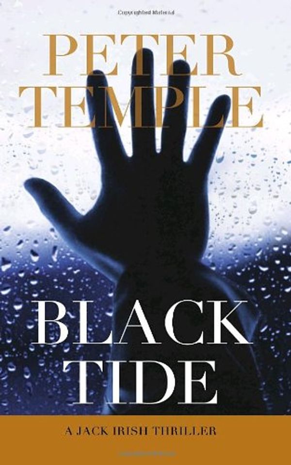 Cover Art for 9780385663007, Black Tide by Peter Temple