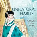 Cover Art for 9781742372433, Unnatural Habits by Kerry Greenwood