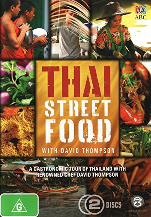 Cover Art for 9398711510293, Thai Street Food With David Thompson by Roadshow Entertainment