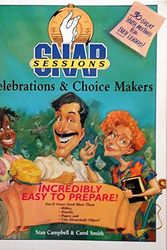 Cover Art for 9780781450522, Celebrations and Choice Makers (Snap Sessions Ser.) by Randy (edi Stan; Smith Carol; Southern