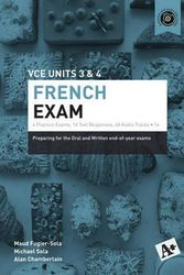 Cover Art for 9780170266390, A+ French Exam Vce Units 3 & 4 by Alan Chamberlain, Fugier Sola Maud, Michael Sola