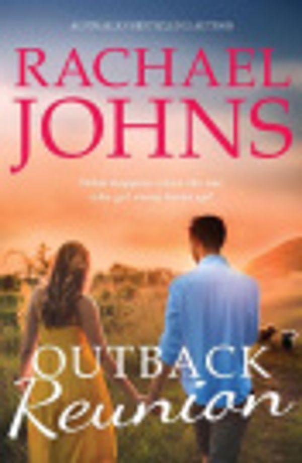 Cover Art for 9781867220305, Outback Reunion (A Bunyip Bay Novel, #6) by 
                                            
                            Rachael Johns                        
                                    