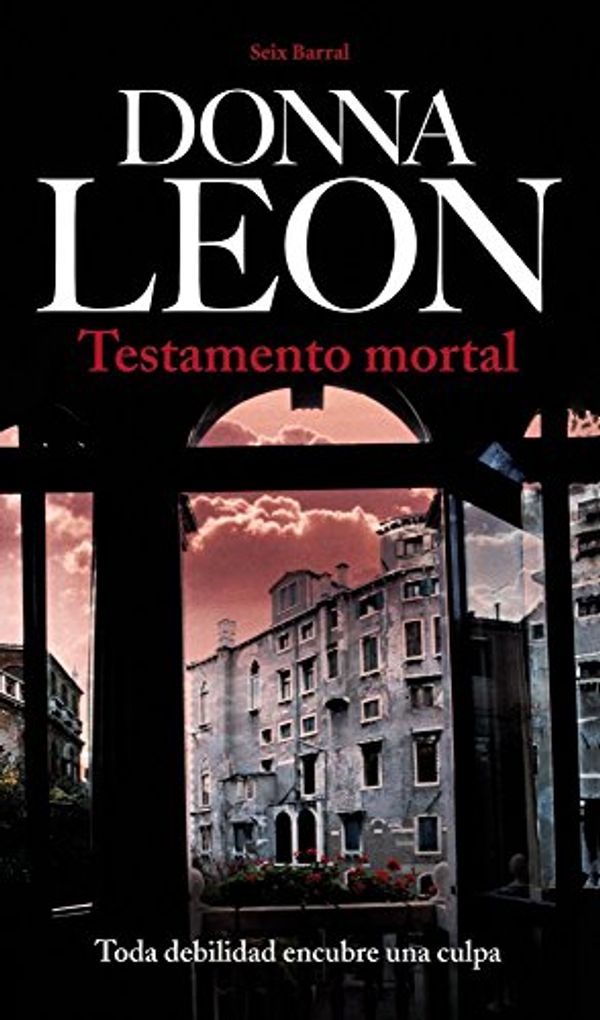 Cover Art for 9788432228872, Testamento mortal by Donna Leon