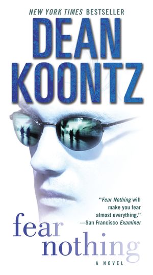 Cover Art for 9780345533302, Fear Nothing by Dean Koontz