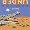 Cover Art for 9781784161835, Down Under by Bill Bryson