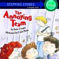 Cover Art for 9780307265128, Stepping Stone: The Annoying Team by Ilene Cooper