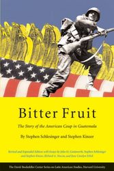 Cover Art for 9780674019300, Bitter Fruit: The Story of the American Coup in Guatemala by Stephen Kinzer, Stephen Schlesinger