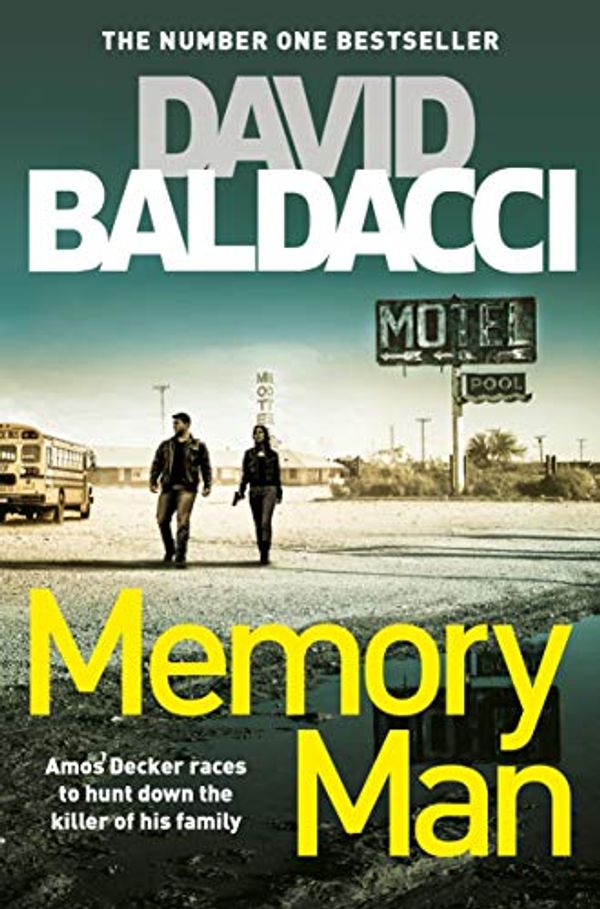 Cover Art for B00TJ760MM, Memory Man: An Amos Decker Novel 1 by David Baldacci