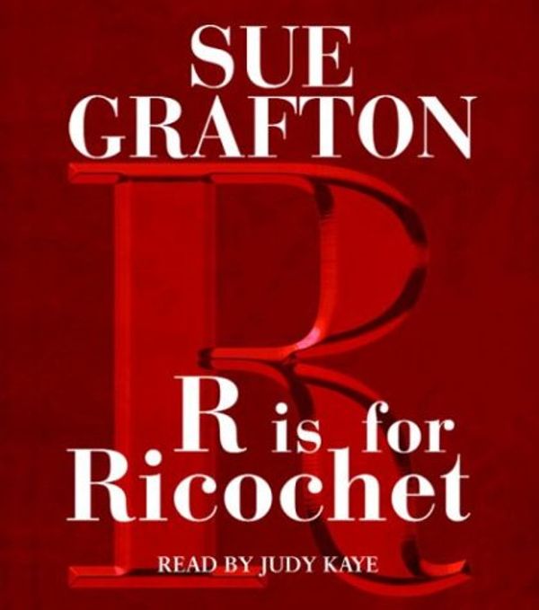 Cover Art for 9780739304211, R Is for Ricochet by Sue Grafton