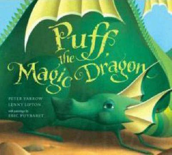 Cover Art for 9781402747823, Puff, the Magic Dragon with CD by Peter Yarrow
