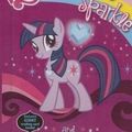 Cover Art for 9780606317337, Twilight Sparkle and the Crystal Heart Spell by G. M. Berrow