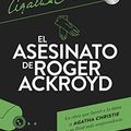 Cover Art for 9788467045437, El asesinato de Roger Ackroyd by Agatha Christie