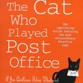 Cover Art for 9780755389346, The Cat Who Played Post Office by Lilian Jackson Braun