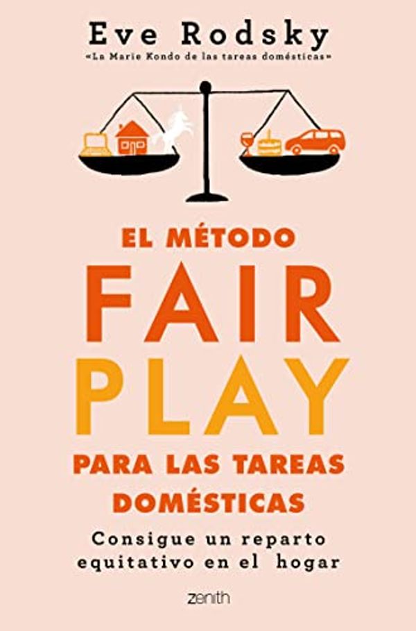 Cover Art for B08STYJZLF, El método Fair Play para las tareas domésticas: Consigue un reparto equitativo en el hogar (Spanish Edition) by Eve Rodsky