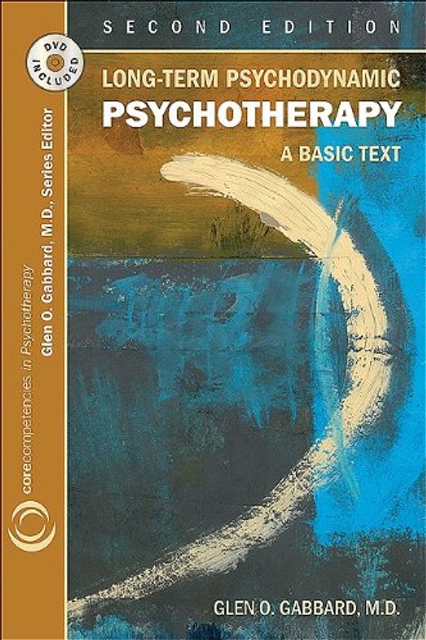 Cover Art for 9781585623853, Long-term Psychodynamic Psychotherapy by Glen O. Gabbard