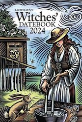 Cover Art for 9780738769042, Llewellyn's 2024 Witches' Datebook by Worldwide  Ltd, Llewellyn