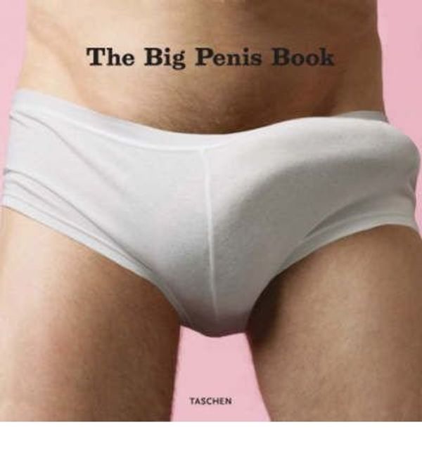 Cover Art for B00EEI15SK, The Big Penis Book by Dian Hanson
