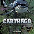 Cover Art for B01M0SJD1G, Carthago Vol. 3: The Monster of Djibouti by Bec, Christophe