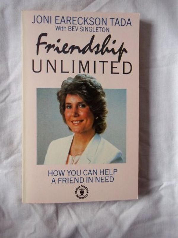 Cover Art for 9780340425046, Friendship Unlimited by Joni Eareckson Tada