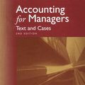 Cover Art for 9780538887779, Accounting for Managers: Text & Cases [Hardcover] by William J. Bruns