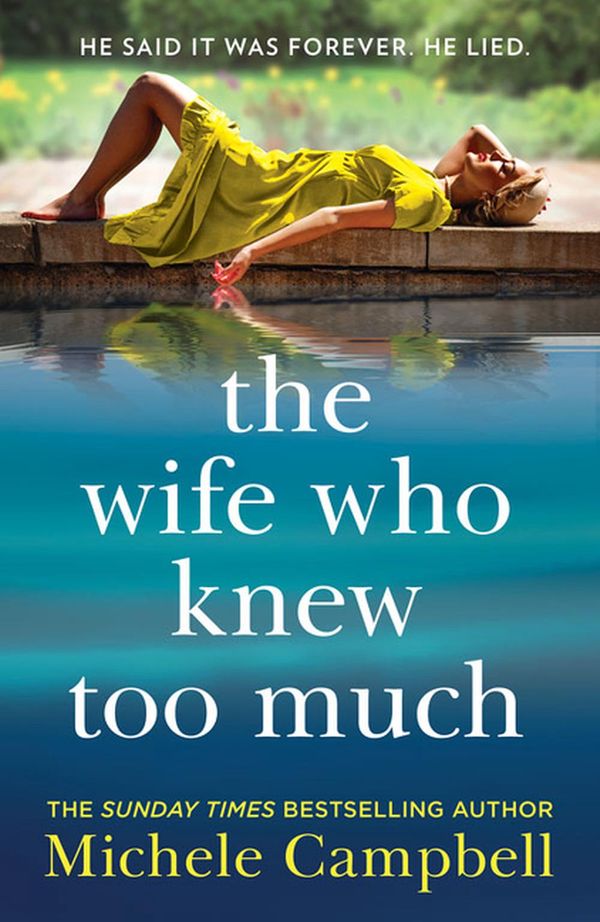 Cover Art for 9780008439453, The Wife Who Knew Too Much by Michele Campbell