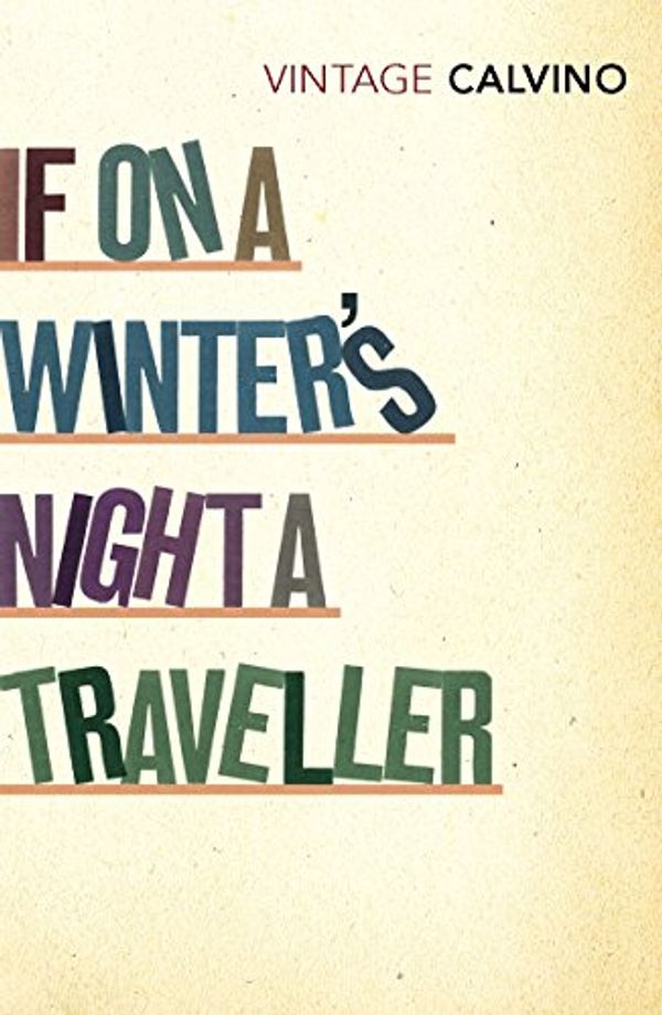 Cover Art for 0000099430894, If on a Winter's Night a Traveller by Italo Calvino