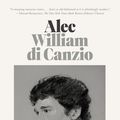 Cover Art for 9781250849236, Alec by William di Canzio