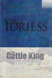 Cover Art for 9780207197826, Cattle King by Ion L. Idriess