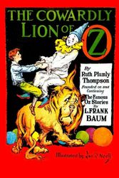 Cover Art for 9781647204358, The Cowardly Lion of Oz by Ruth Plumly Thompson